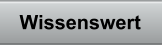 Wissenswert